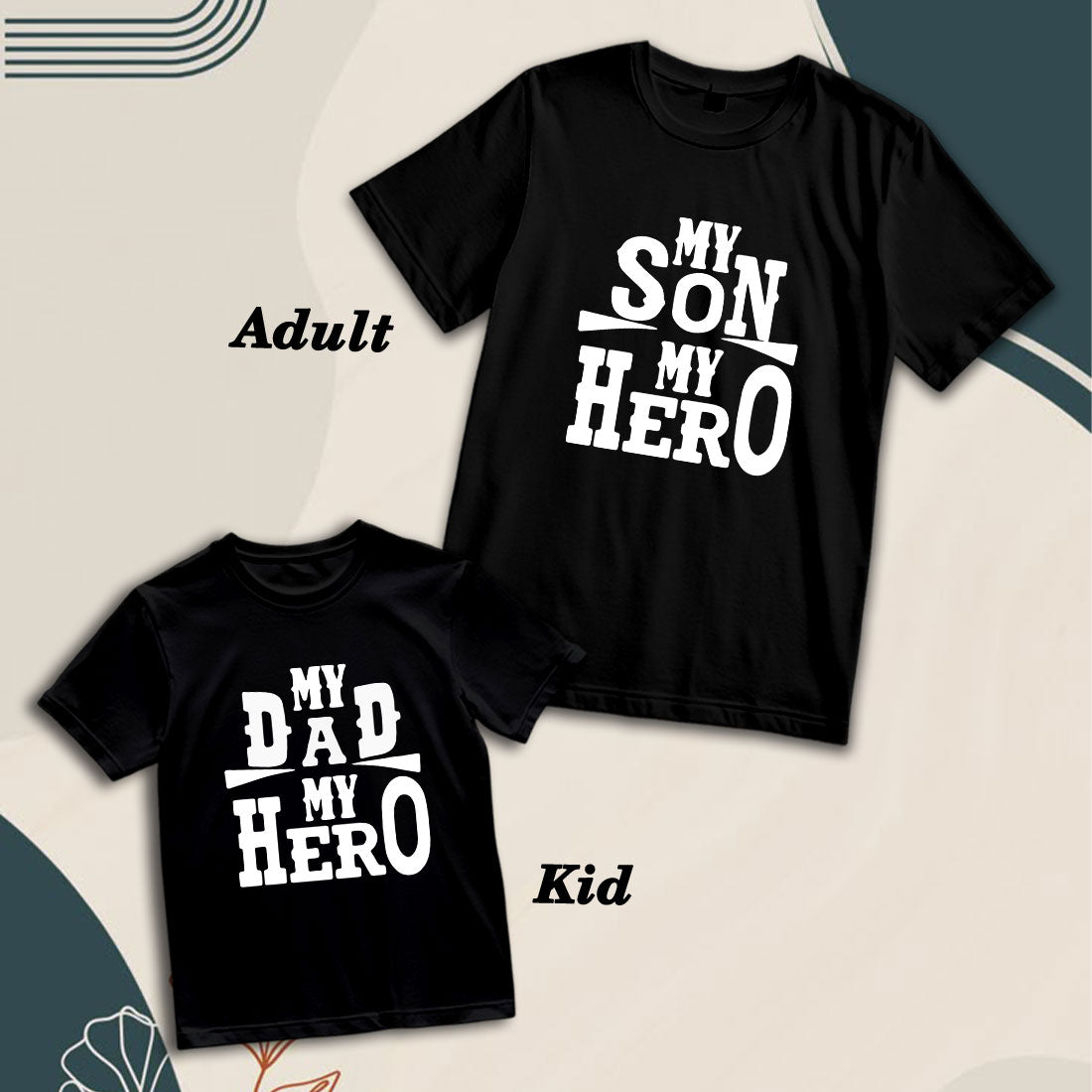 My Hero Matching Family Cotton T-Shirts - Dad & Son Edition (D4)