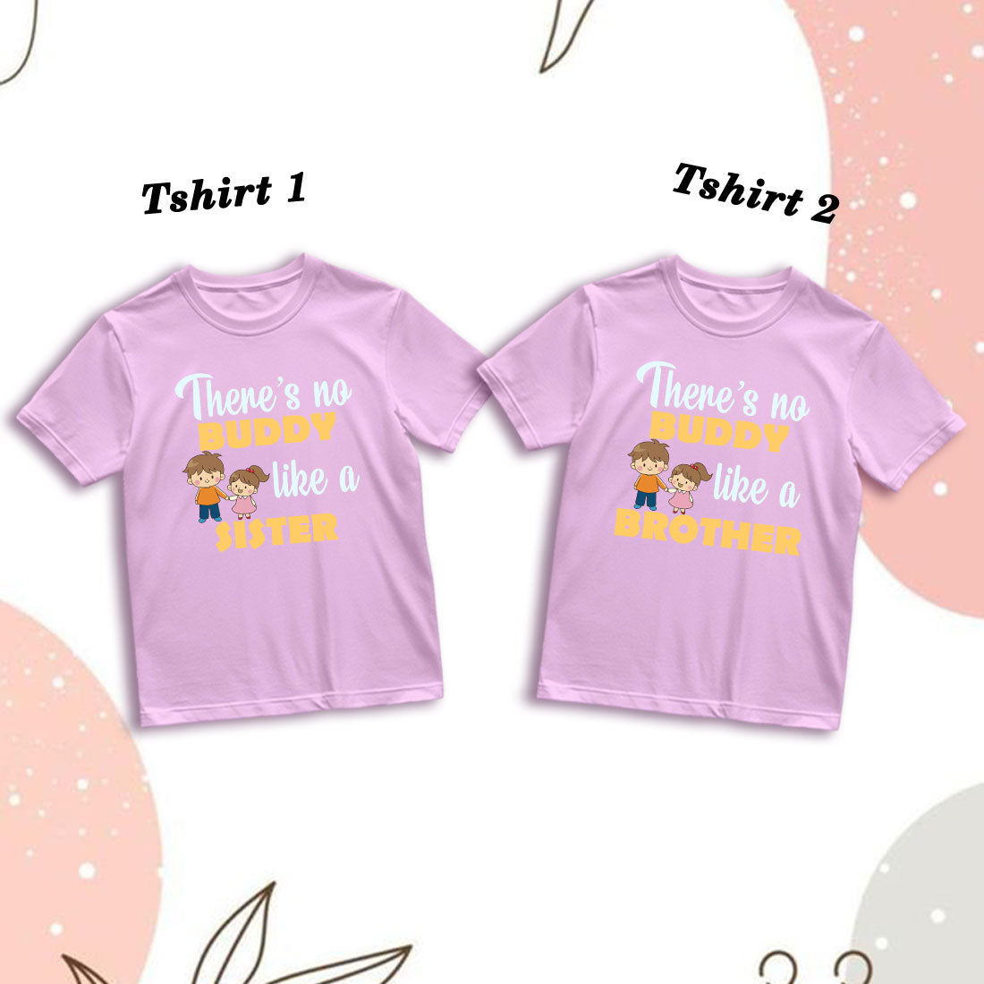 Matching Buddy Sis Bro Family T-Shirts - Soft Cotton, Fun Prints (D14)