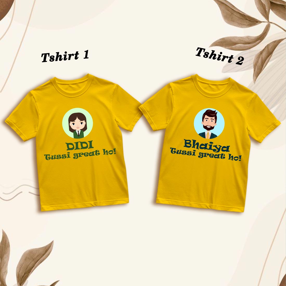 Didi Bhaiya Tussi Great - Family Matching Cotton T-Shirts (D13)
