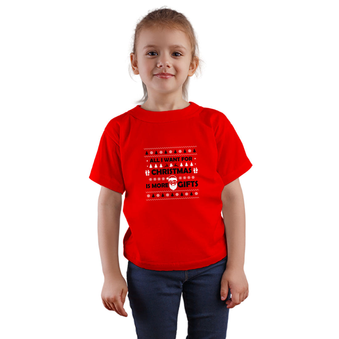 All I Want for Christmas is More Gifts Kids T-Shirt - Super Combed Bio-Wash Cotton (D19)
