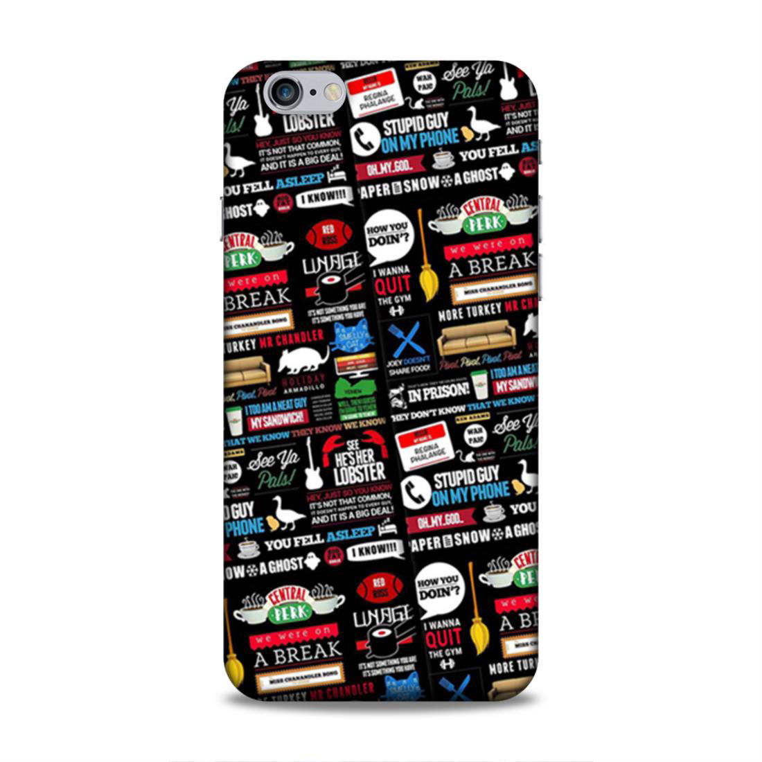 Friends Hard Back Case For Apple iPhone 6 Plus / 6s Plus - Right Marc