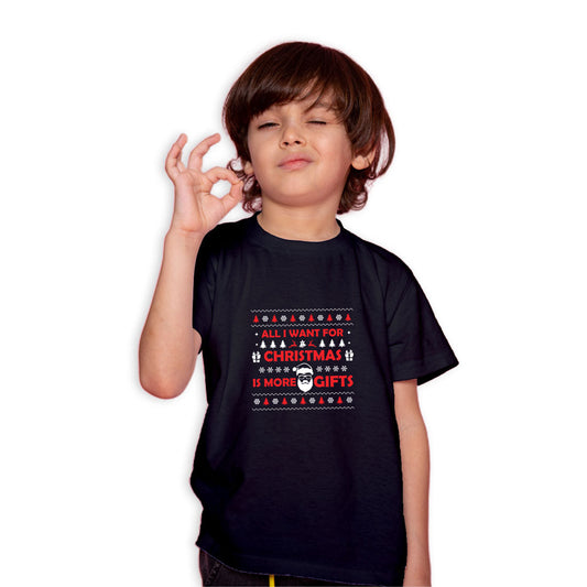 All I Want For Christmas is More Gifts Printed Black T-shirt For Kids / Boy - Right Marc