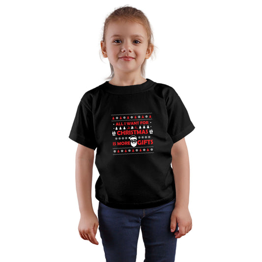 All I Want For Christmas is More Gifts Printed Black T-shirt For Kids / Girl - Right Marc