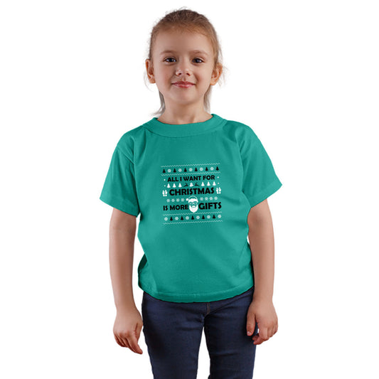 All I Want For Christmas is More Gifts Printed Teal T-shirt For Kids / Girl - Right Marc