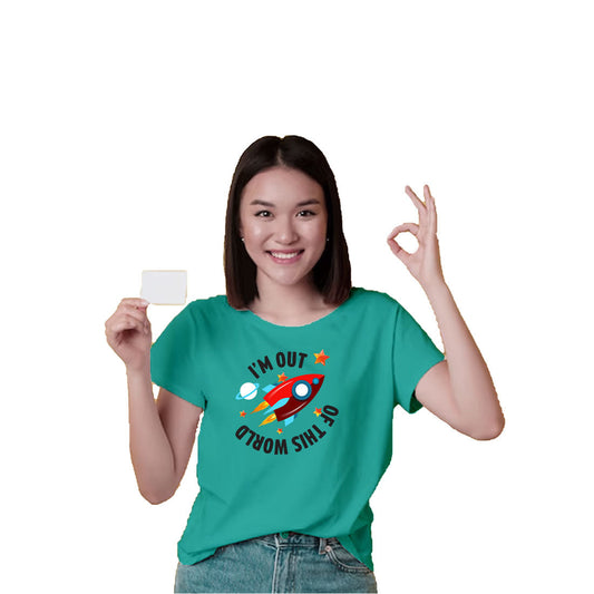 I Am Out Of The World Printed Teal T-shirt For Kids / Girl - Right Marc