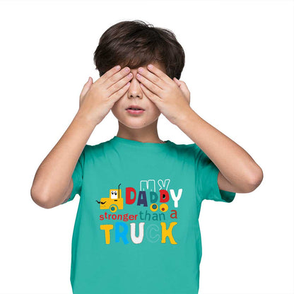 Daddy Stronger Than a Truck - Kids' Combed Cotton T-Shirt (D64)