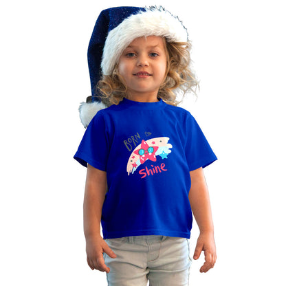 Born to Shine Kids T-Shirt - Super Combed Bio-Wash Cotton (D89)