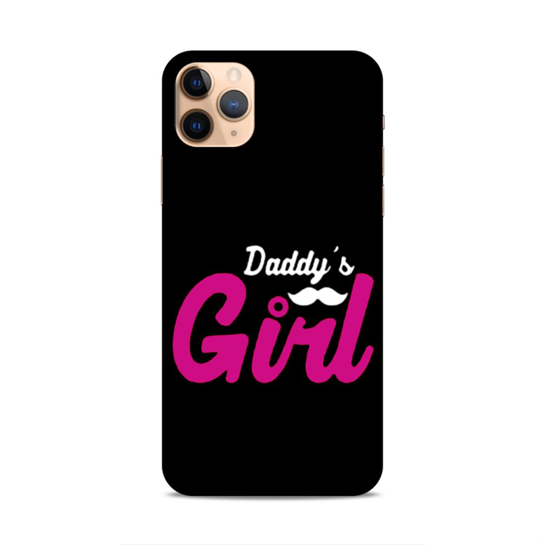 Daddy's Girl Hard Back Case For Apple iPhone 11 Pro