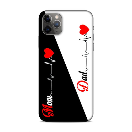 Love Mom Dad Hard Back Case For Apple iPhone 11 Pro Max