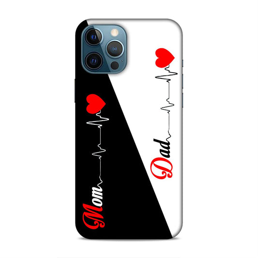 Love Mom Dad Hard Back Case For Apple iPhone 12 Pro Max