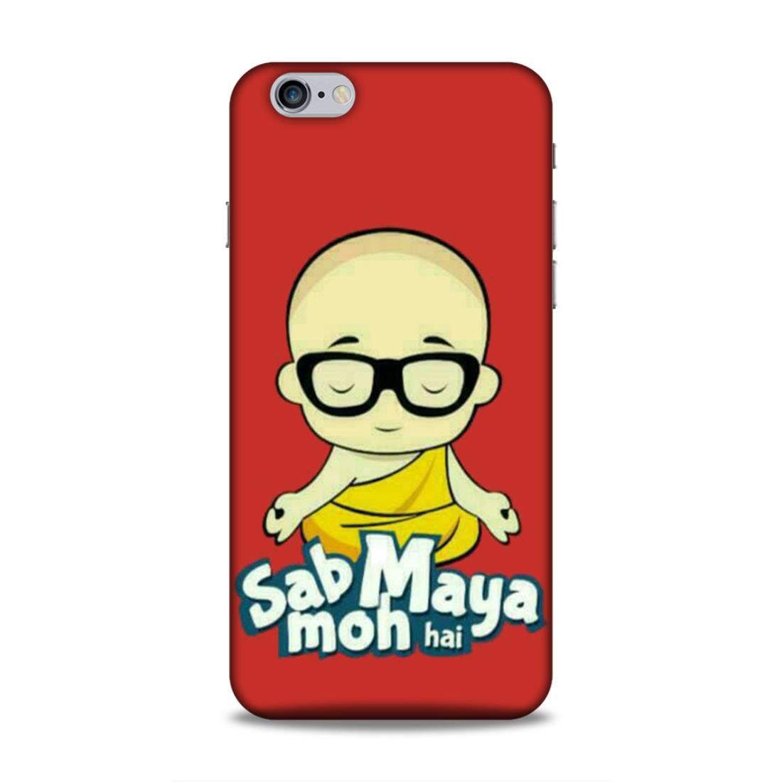 Sab Moh Maya Hai Hard Back Case For Apple iPhone 6 Plus / 6s Plus