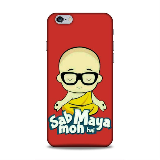 Sab Moh Maya Hai Hard Back Case For Apple iPhone 6 Plus / 6s Plus