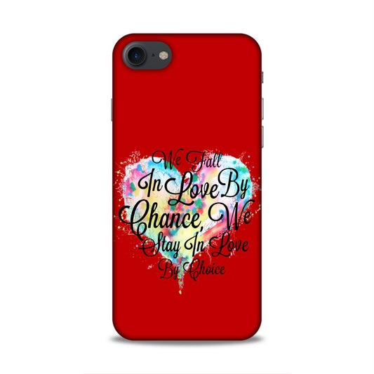 Fall in Love Stay in Love Hard Back Case For Apple iPhone 7 / 8 / SE 2020