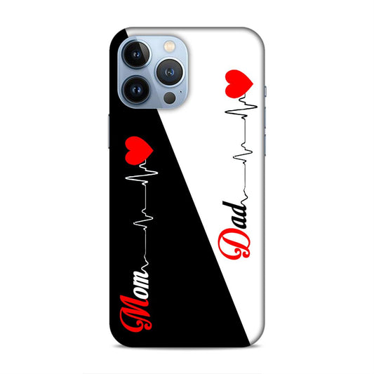Love Mom Dad Hard Back Case For Apple iPhone 13 Pro Max