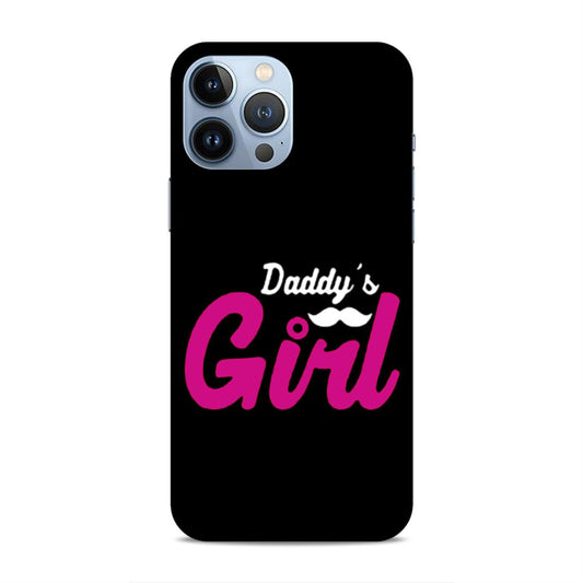 Daddy's Girl Hard Back Case For Apple iPhone 13 Pro Max