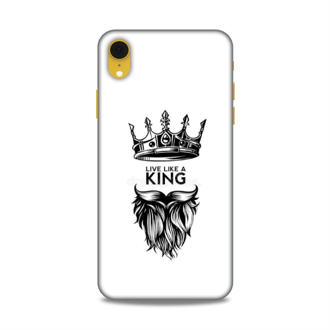 Live Like A King Hard Back Case For Apple iPhone XR