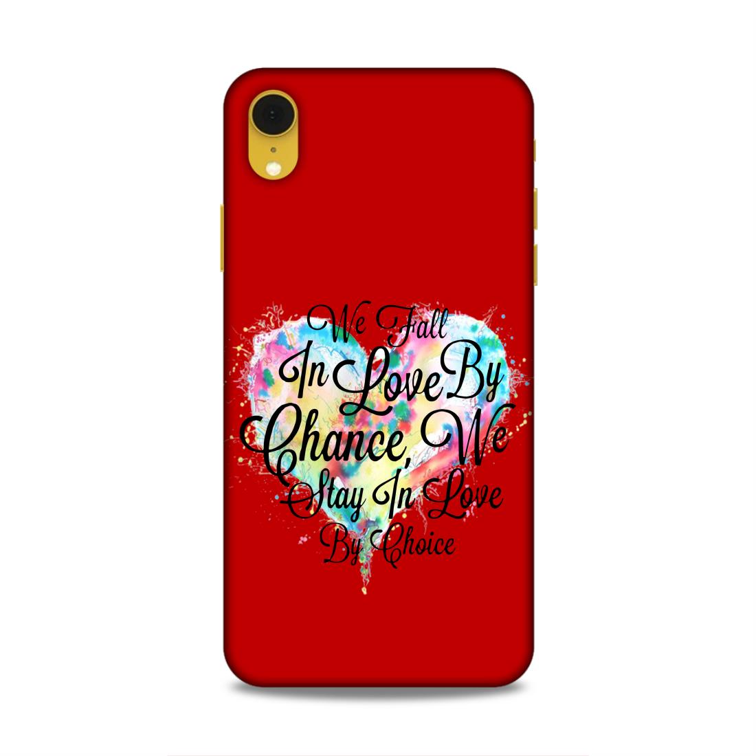 Fall in Love Stay in Love Hard Back Case For Apple iPhone XR