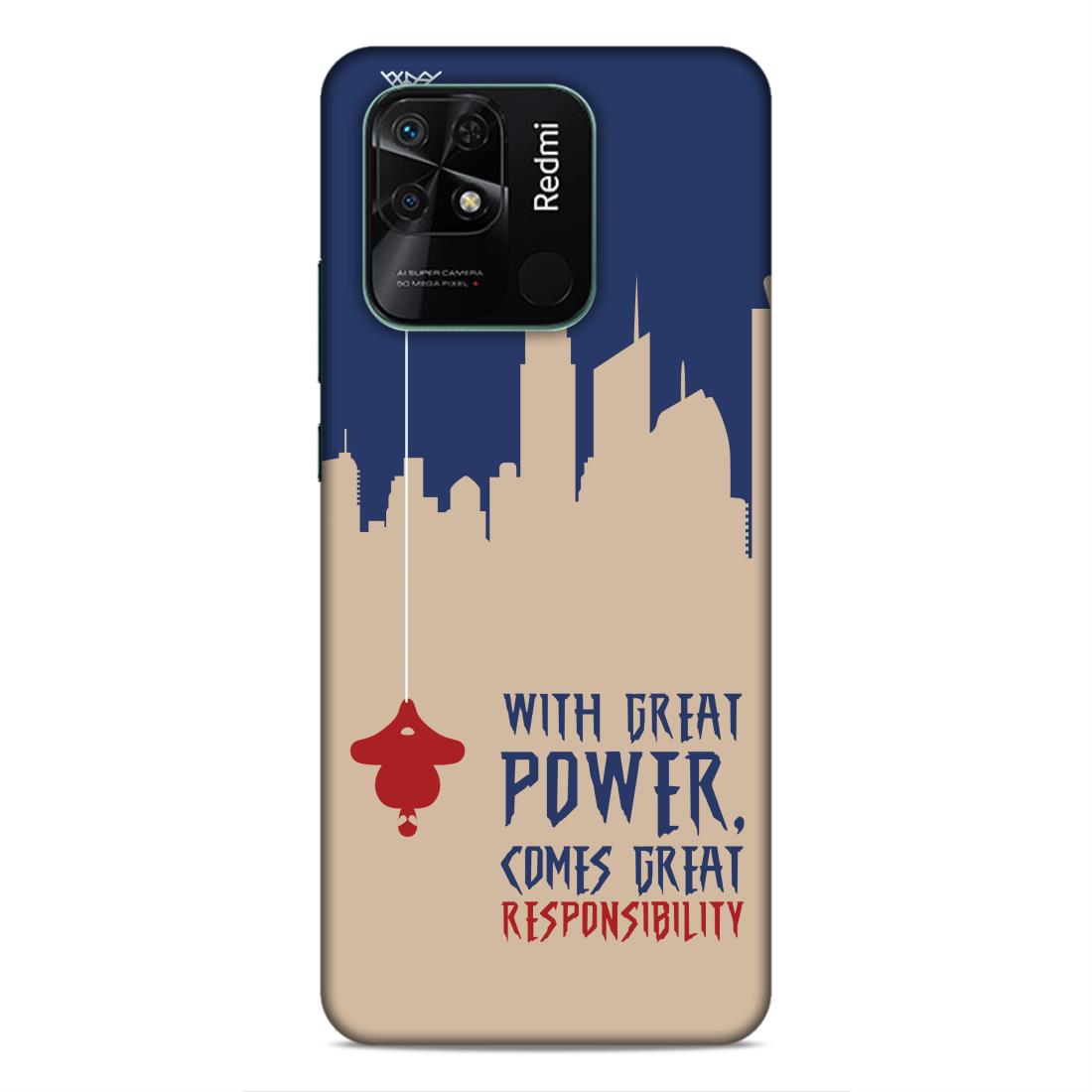 Great Power Comes Great Responsibility Hard Back Case For Xiaomi Redmi 10 / 10C / 10 Power