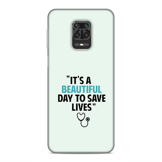 Beautiful Day to Save Lives Hard Back Case For Xiaomi Poco M2 Pro / Redmi Note 9 Pro / 9 Pro Max / 10 Lite