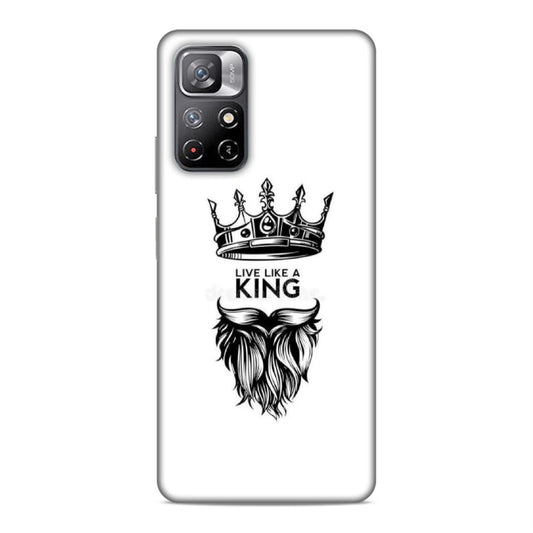 Live Like A King Hard Back Case For Xiaomi Poco M4 Pro 5G / Redmi Note 11T 5G
