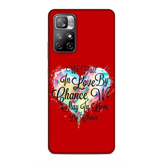 Fall in Love Stay in Love Hard Back Case For Xiaomi Poco M4 Pro 5G / Redmi Note 11T 5G