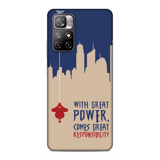 Great Power Comes Great Responsibility Hard Back Case For Xiaomi Poco M4 Pro 5G / Redmi Note 11T 5G