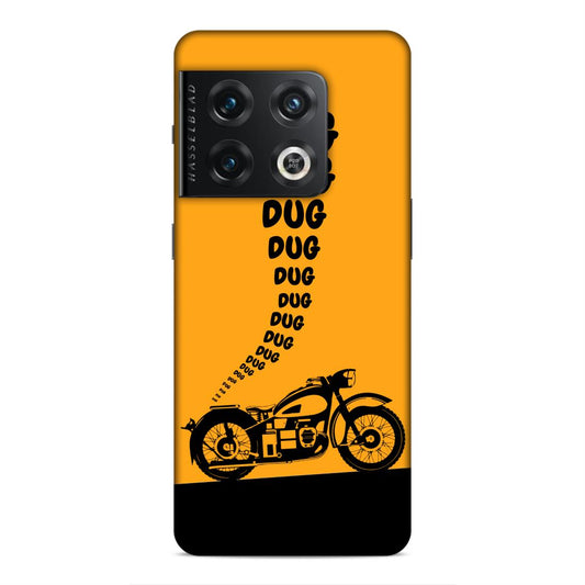Dug Dug Motor Cycle Hard Back Case For OnePlus 10 Pro