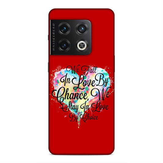 Fall in Love Stay in Love Hard Back Case For OnePlus 10 Pro