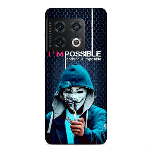 Im Possible Hard Back Case For OnePlus 10 Pro