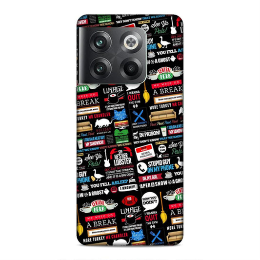 Friends Hard Back Case For OnePlus 10T