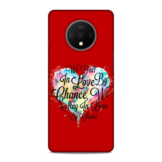Fall in Love Stay in Love Hard Back Case For OnePlus 7T