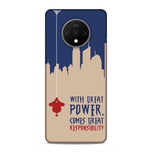 Great Power Comes Great Responsibility Hard Back Case For OnePlus 7T