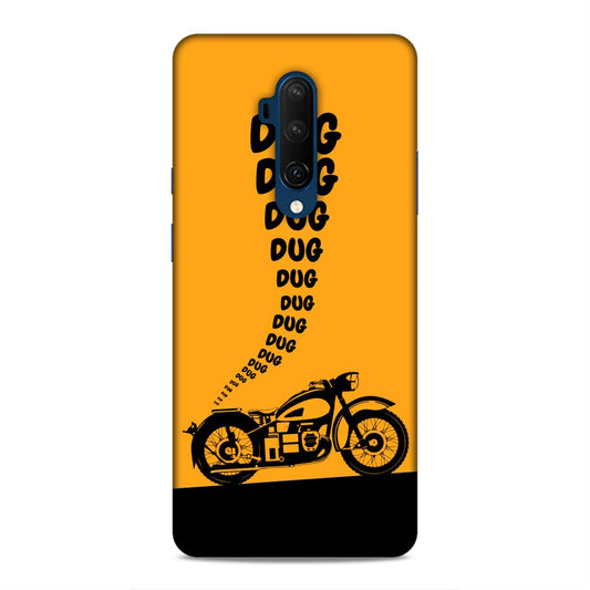 Dug Dug Motor Cycle Hard Back Case For OnePlus 7T Pro