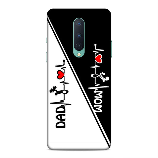 Mom Dad Hard Back Case For OnePlus 8