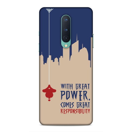 Great Power Comes Great Responsibility Hard Back Case For OnePlus 8