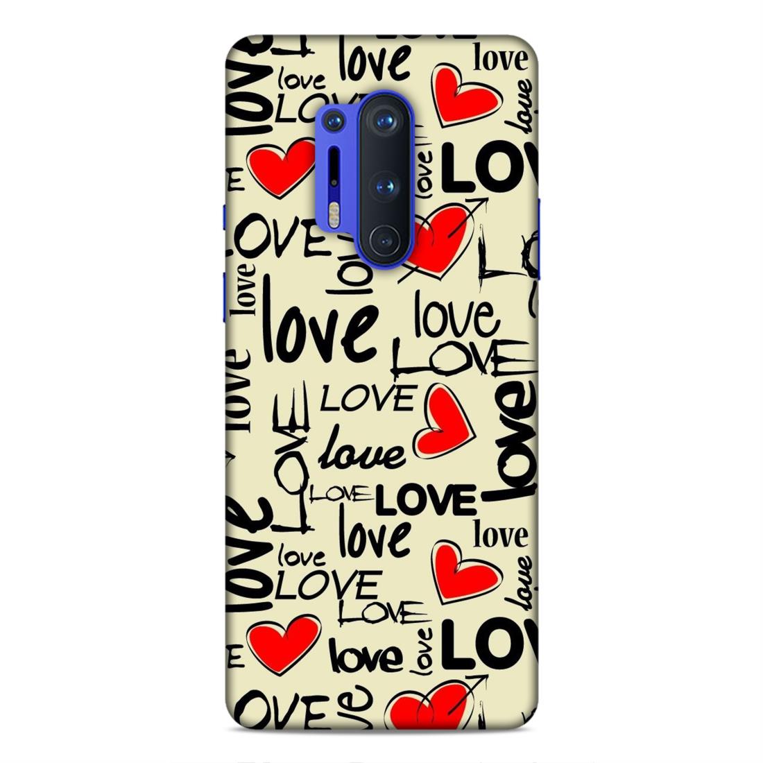Love Hard Back Case For OnePlus 8 Pro