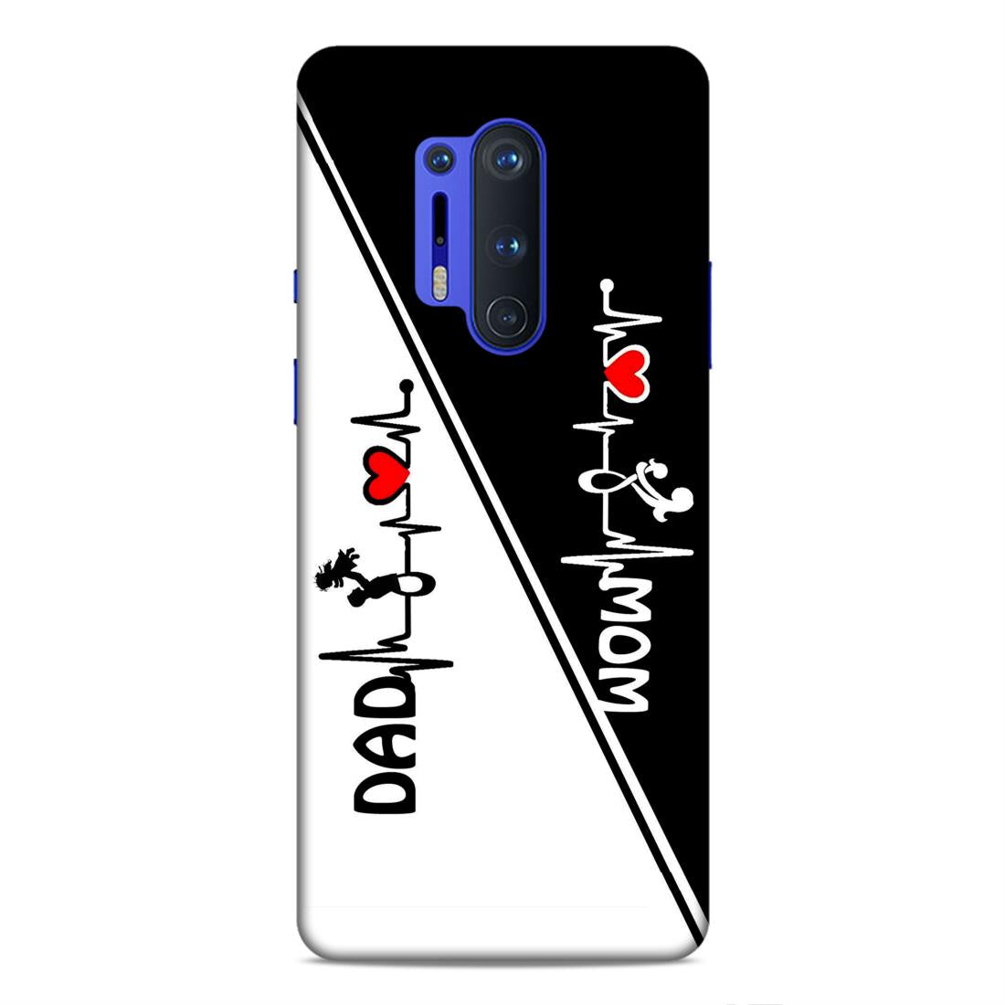 Mom Dad Hard Back Case For OnePlus 8 Pro
