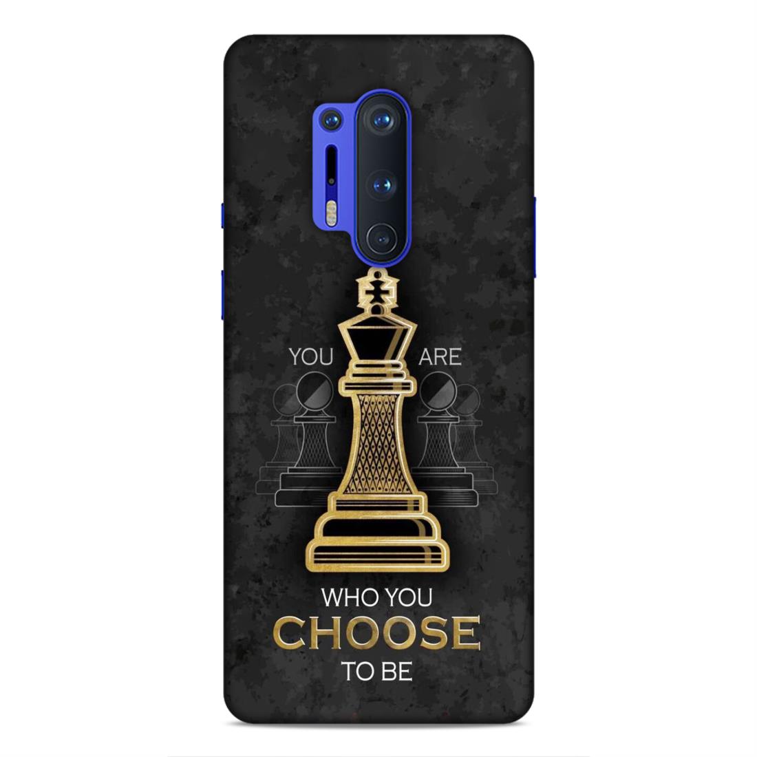 Who You Choose to Be Hard Back Case For OnePlus 8 Pro