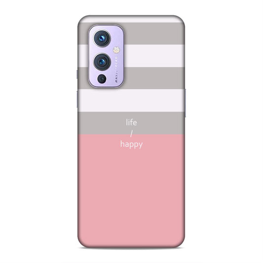 Life Happy Hard Back Case For OnePlus 9