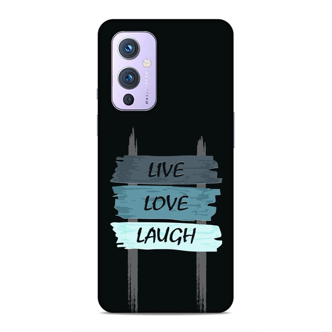 Live Love Laugh Hard Back Case For OnePlus 9