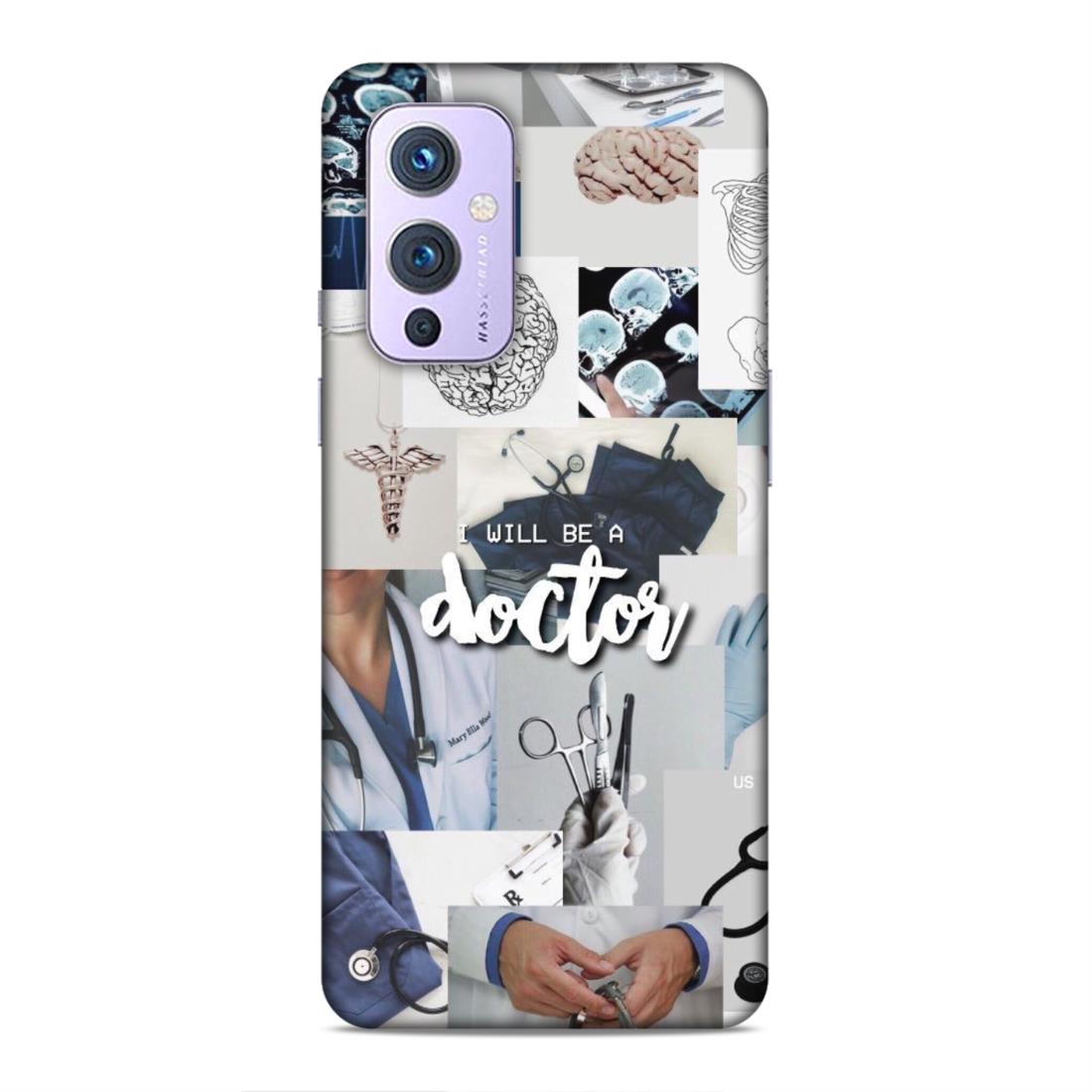 Will Be a Doctor Hard Back Case For OnePlus 9