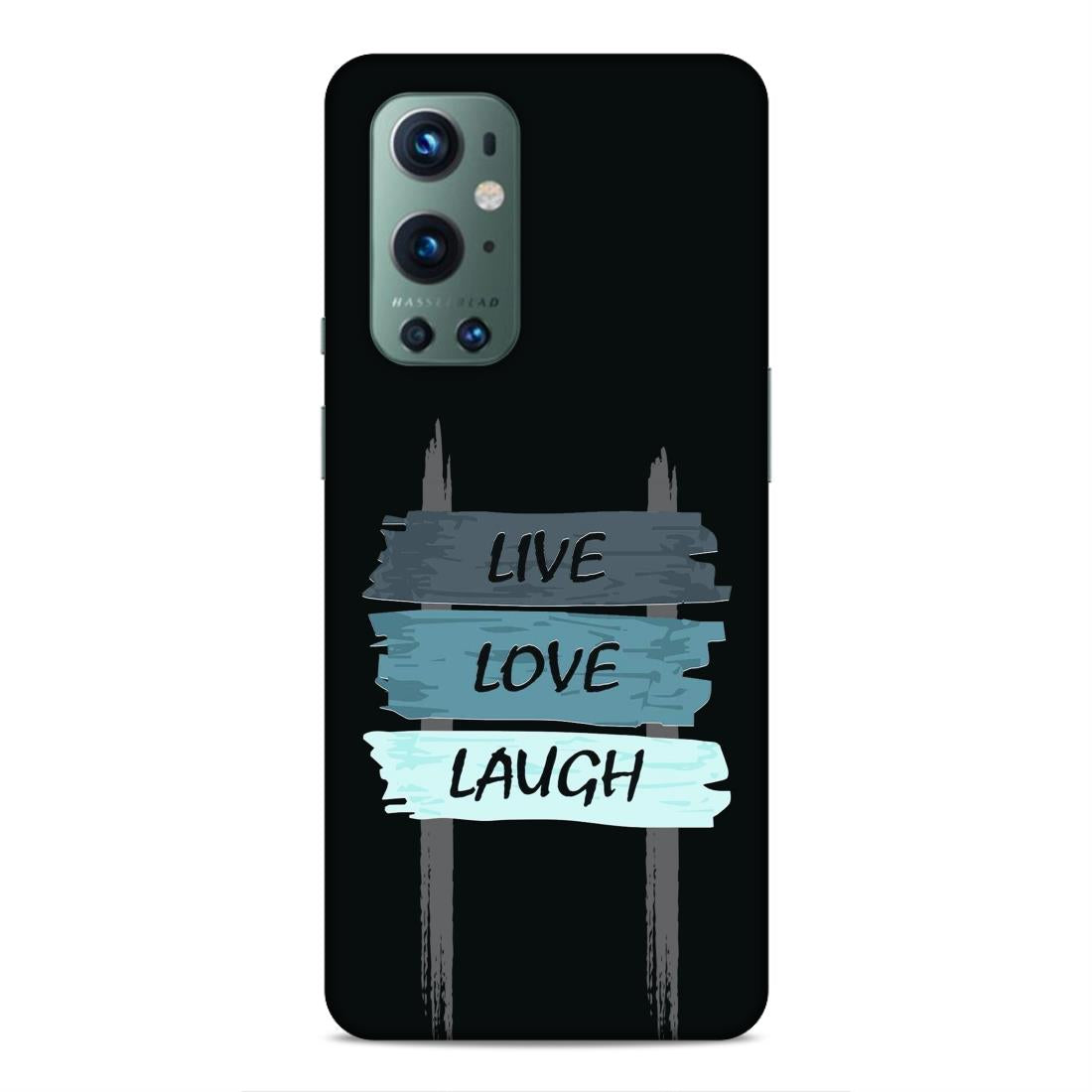 Live Love Laugh Hard Back Case For OnePlus 9 Pro