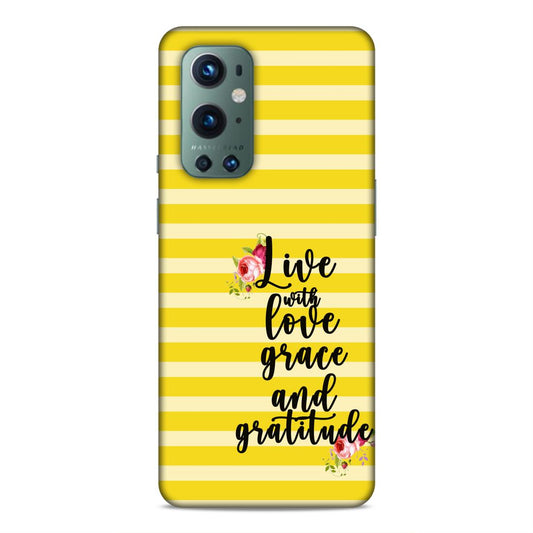 Live with Love Grace and Gratitude Hard Back Case For OnePlus 9 Pro