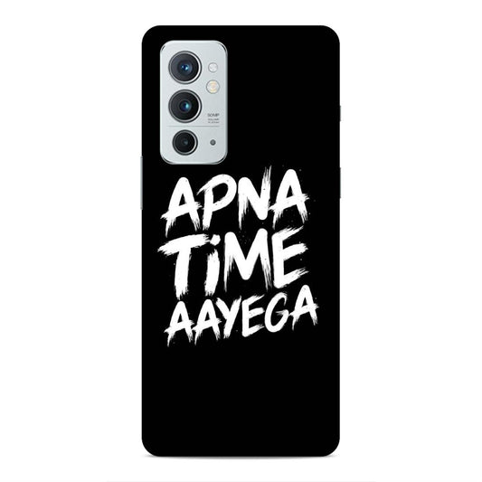 Apna Time Hard Back Case For OnePlus 9 RT 5G