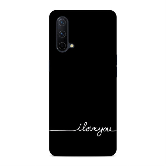 I Love You Hard Back Case For OnePlus Nord CE 5G