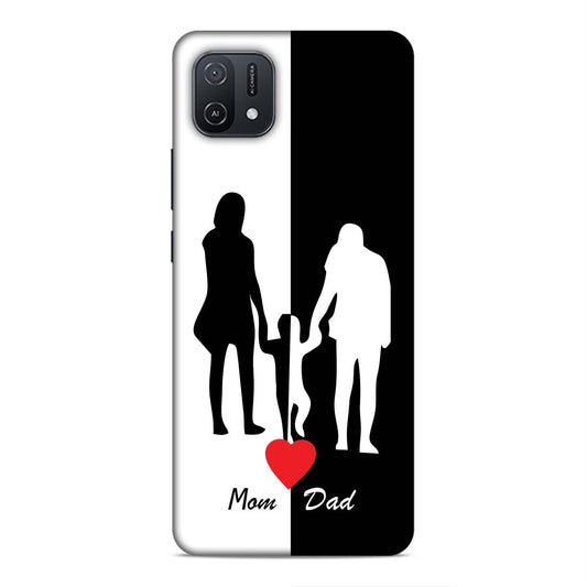 Mom Dad Hard Back Case For Oppo A16e / A16k