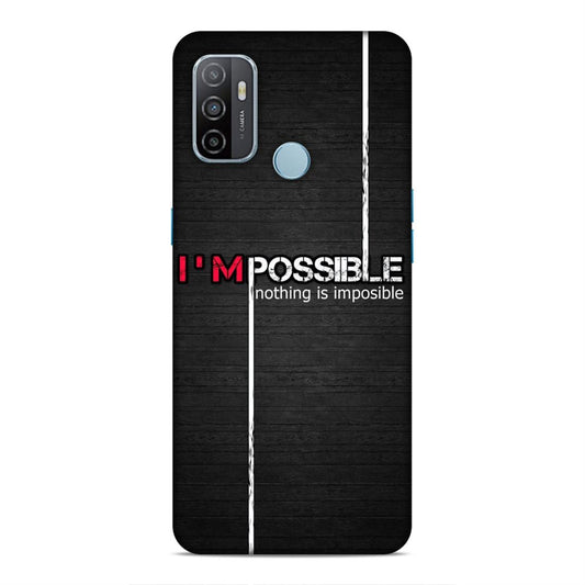 I'm Possible Hard Back Case For Oppo A33 2020 / A53 2020