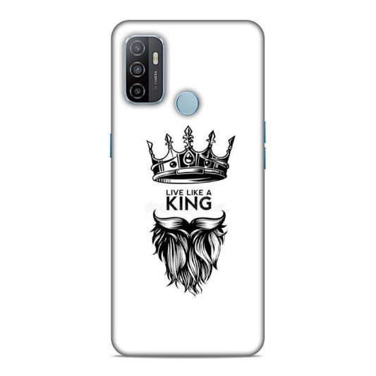Live Like A King Hard Back Case For Oppo A33 2020 / A53 2020