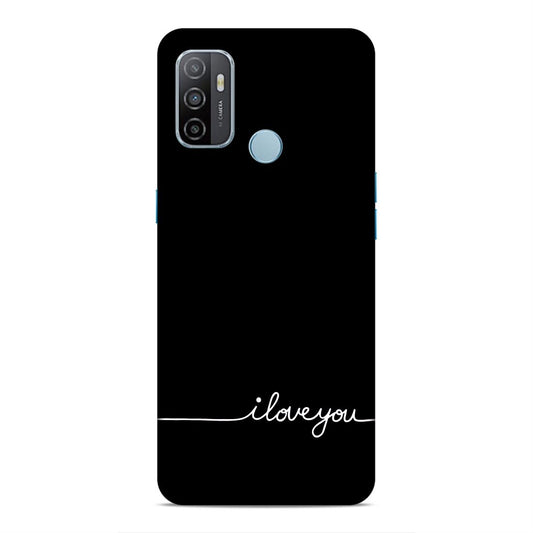 I Love You Hard Back Case For Oppo A33 2020 / A53 2020