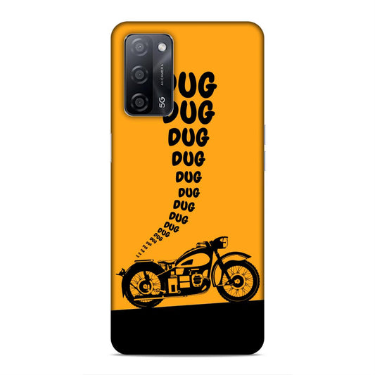 Dug Dug Motor Cycle Hard Back Case For Oppo A53s 5G / A55 5G / A16